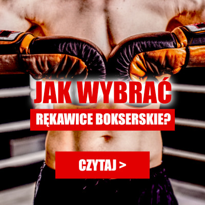 Najlepsze rękawice bokserskie – czym się kierować podczas zakupów?